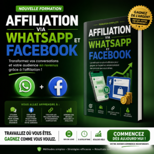Affiliation via WhatsApp et Facebook